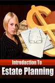 Introduction to Estate Planning (eBook, ePUB) Introduction to Estate Planning (eBook, ePUB)