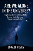 Are We Alone in the Universe? (eBook, ePUB)