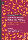 Violence and Development along the India-Pakistan Border in Jammu & Kashmir (eBook, PDF)