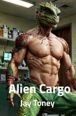 Alien Cargo (eBook, ePUB) Alien Cargo (eBook, ePUB)