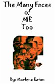 The Many Faces Of Me Too (eBook, ePUB) The Many Faces Of Me Too (eBook, ePUB)