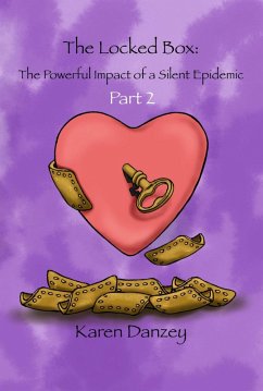 Cover The Locked Box: The Powerful Impact of a Silent Epidemic (eBook, ePUB)