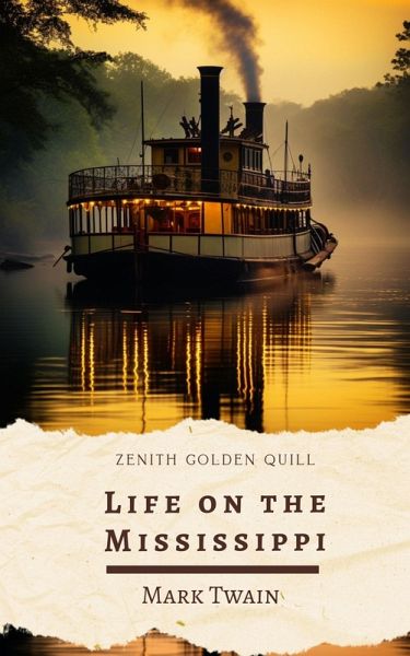 Life on the Mississippi (eBook, ePUB) Life on the Mississippi (eBook, ePUB)