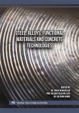 Steel, Alloys, Functional Materials and Concrete Technologies (eBook, PDF) Steel, Alloys, Functional Materials and Concrete Technologies (eBook, PDF)