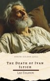 The Death of Ivan Ilyich (eBook, ePUB) The Death of Ivan Ilyich (eBook, ePUB)