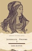 Juvenilia Volume I (eBook, ePUB) Juvenilia Volume I (eBook, ePUB)