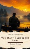 The Most Dangerous Game (eBook, ePUB) The Most Dangerous Game (eBook, ePUB)