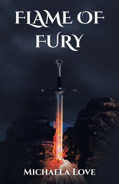 Flame Of Fury (eBook, ePUB) - Love, Michaela