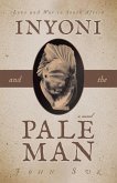 Inyoni and the Pale Man (eBook, ePUB)