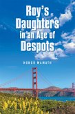 Roy's Daughters in an Age of Despots (eBook, ePUB) Roy's Daughters in an Age of Despots (eBook, ePUB)