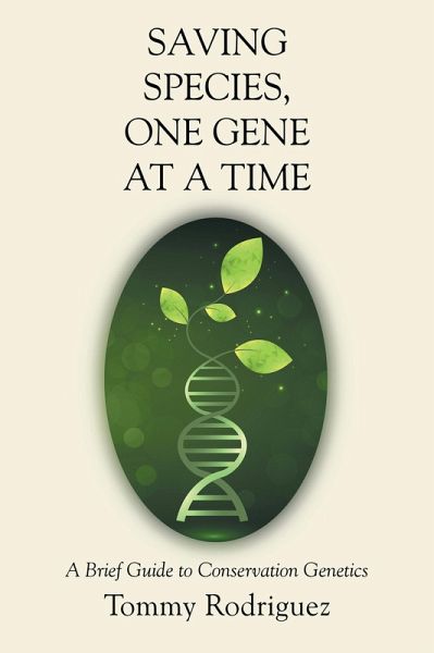 Saving Species, One Gene at a Time (eBook, ePUB)
