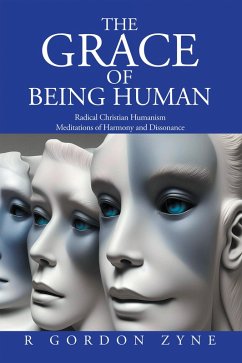 The Grace of Being Human (eBook, ePUB)