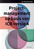 Projectmanagement op basis van ICB4 (eBook, ePUB)