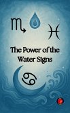 The Power of the Water Signs (eBook, ePUB)
