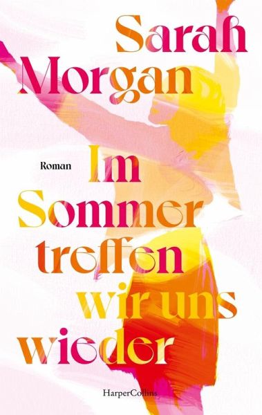 Im Sommer treffen wir uns wieder (Mängelexemplar) - Morgan, Sarah Im Sommer treffen wir uns wieder (Mängelexemplar) - Morgan, Sarah