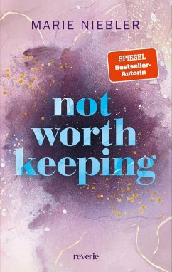 Cover Not Worth Keeping / Brooke & Noah Bd.2 
