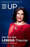 Der Ruf des LEBENS-Traums Der Ruf des LEBENS-Traums