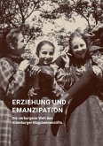 Erziehung und Emanzipation - Die verborgene Welt des Altenburger Magdalenenstifts Erziehung und Emanzipation - Die verborgene Welt des Altenburger Magdalenenstifts