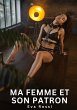 Ma Femme et son Patron - Bild 1