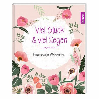 Viel Glück & viel Segen Viel Glück & viel Segen