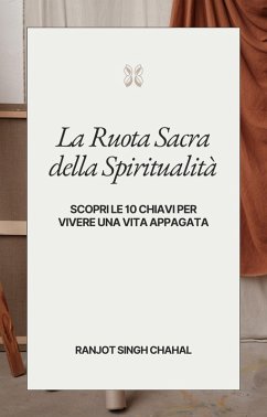Cover La Ruota Sacra della Spiritualità (eBook, ePUB)