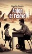 Anton et l'élève (eBook, ePUB) - Bild 1