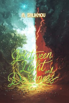 Cover Between Light and Darkness (eBook, ePUB)
