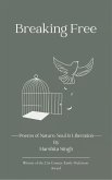 Breaking Free (eBook, ePUB) Breaking Free (eBook, ePUB)