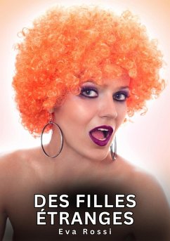Des filles étranges (eBook, ePUB) - Rossi, Eva