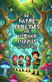 The Nature Detectives and Outdoor Puzzles (eBook, ePUB)