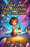Fiora and the Lantern of Starlight (eBook, ePUB)