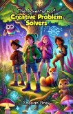 The Adventure of Creative Problem Solvers (eBook, ePUB)