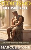 Stoicismo Decisionale (eBook, ePUB)