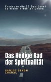 Das Heilige Rad der Spiritualität (eBook, ePUB) Das Heilige Rad der Spiritualität (eBook, ePUB)