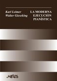 La moderna ejecución pianística (eBook, PDF) La moderna ejecución pianística (eBook, PDF)