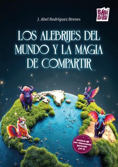 Cover Los Alebrijes del mundo y la magia de compartir (eBook, ePUB)