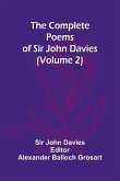 The Complete Poems Of Sir John Davies (Volume 2)