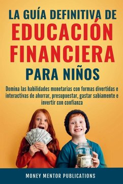 Cover La guía definitiva de educación financiera para niños
