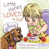 Little Honey Loves to Eat Little Honey Loves to Eat