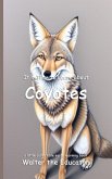 It's Time to Learn about Coyotes It's Time to Learn about Coyotes