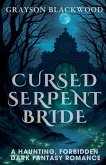 Cursed Serpent Bride Cursed Serpent Bride
