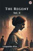 The Regent Vol. II The Regent Vol. II