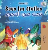Sous les étoiles (Livre pour enfants bilingue français-arabe) Sous les étoiles (Livre pour enfants bilingue français-arabe)