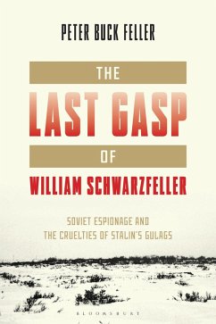Cover The Last Gasp of William Schwarzfeller