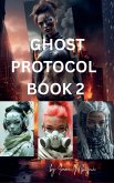 Ghost protocol book 2 Ghost protocol book 2