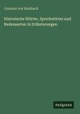 Historische Wörter, Sprichwörter und Redensarten in Erläuterungen
