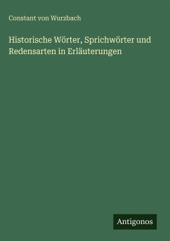 Cover Historische Wörter, Sprichwörter und Redensarten in Erläuterungen
