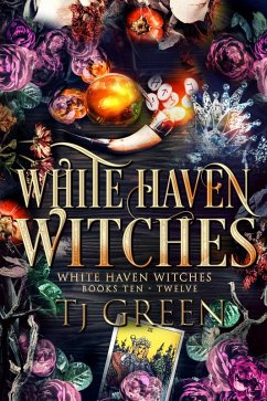 Cover White Haven Witches Books 10 - 12 (eBook, ePUB)