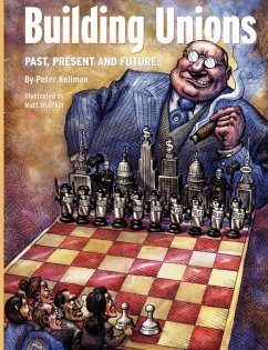 Building Unions - Kellman, Peter
