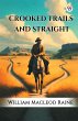 Crooked Trails And Straight - Bild 1